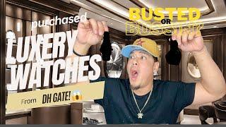 Busted or Bussin? - I bought luxury watches from DH Gate! 