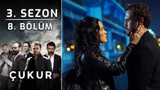 Çukur 3. Sezon 8. Bölüm (Full HD)