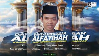 LIVE | Tadabbur Surah Al-Fatiha "Hijrah Bareng UAS" | Ustadz Abdul Somad