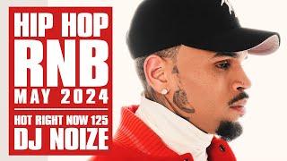 Hot Right Now #125 | Urban Club Mix May 2024 | New Hip Hop R&B Rap Dancehall Songs DJ Noize