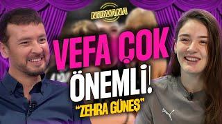 Zehra Güneş | "Tecrübelerimizin meyvesini alıyoruz..." | Ersin Düzen ile Nirvana 2. Bölüm