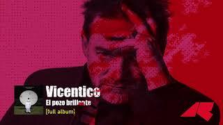 Vicentico - El Pozo Brillante (2021) [Full Albúm]