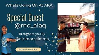 What's Going on at AKA #2 with Nick @nicknorcalmma