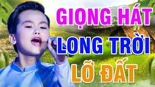 Cậu Bé Có "GIỌNG HÁT LONG TRỜI LỞ ĐẤT" Khiến Cả Trường Quay NGẤT LÊN NGẤT XUỐNG Khi Vừa Cất Giọng