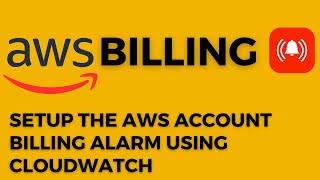 Create an AWS billing alarm for your account using the cloudwatch #cloudwatch #aws #sns