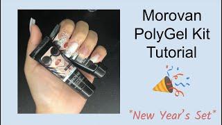 Morovan New Year's Set || PolyGel Tutorial