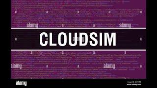 CloudSim | Why CloudSim | Architecture | Benefits | Features | Practical