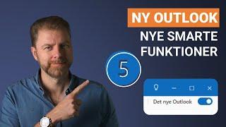 NY Outlook - Se de nye funktioner!