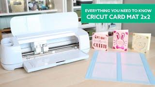 Cricut Card Mat 2 x 2, Everything you need to know