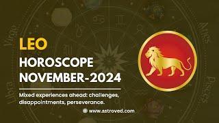 Leo November 2024 Monthly Horoscope Predictions | November 2024 Astrology | Astroved