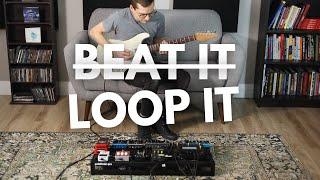 Beat It - Guitar Looping Cover (wish me luck for the solo)