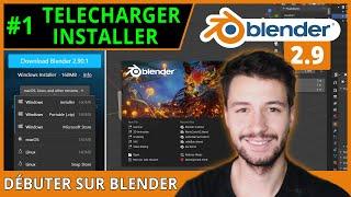 #1 | TELECHARGER ET INSTALLER LE LOGICIEL - Débuter sur Blender [TUTO FR]