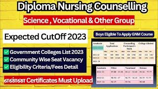 Diploma Nursing Expected Cutoff 2023|GNM CutOff|GNM Nursing Government College List