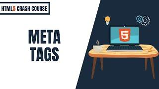 HTML5 Tutorial | HTML5 Crash Course 05 - Meta Tags