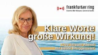 Klare Worte, große Wirkung! Mit Beate Brüggemeier, Live Stream Event