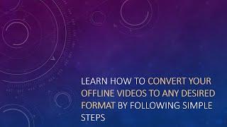 Video Converter Software For Windows (Freemake Video Converter)