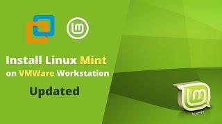 How to install Linux Mint on VMWare Workstation