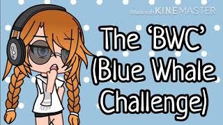 The Blue Whale Challenge and Sherbase12