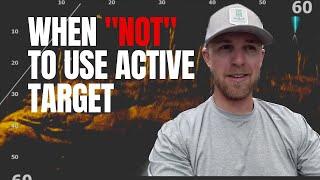When NOT to use Active Target... "If you ain't scoping you're hoping"
