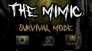 The Mimic - Survival Mode | New Sneak Peek