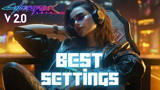 Best Visual & Gameplay Settings For Cyberpunk 2077 2.0
