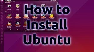 How to Install Ubuntu Tutorial