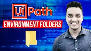 Get the Path of Environment Folders in UiPath