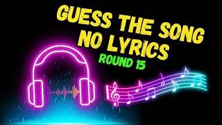 Guess the Hit - Round 15 - No Lyrics, Just Beats  | Ultimate Music Quiz