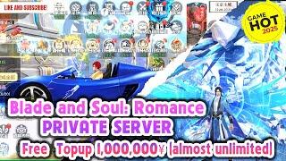 Review MMORPG Blade and Soul: Romance 3D Private Server - Free topup 999,9999 RMB (like GM tool)