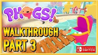 PHOGS! - Walkthrough - Gameplay - Let's Play - Switch - Part 3