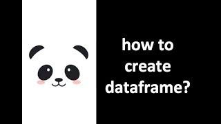 [Pandas Tutorial] create DataFrame from Python Code (list, dictionary)