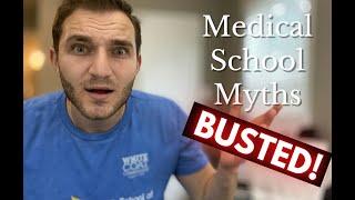 MED SCHOOL MYTHS | Med-Vice