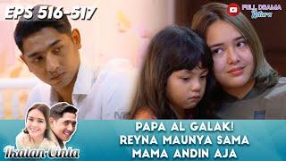 PAPA AL GALAK! REYNA MAUNYA SAMA MAMA ANDIN AJA - IKATAN CINTA