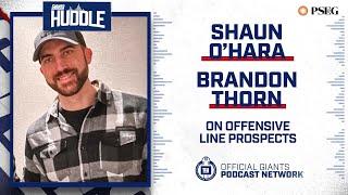 Shaun O'Hara & Brandon Thorn Highlight Top Offensive Line Prospects | New York Giants