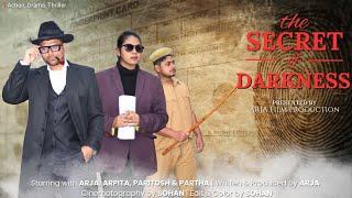 THE SECRET OF DARKNESS | Short film | ARJA Film Production