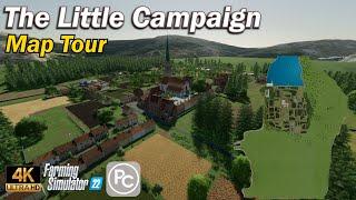 The Little Campaign | Map Tour | Farming Simulator 22