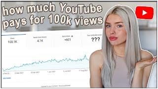 How much YouTube paid me for 100k views