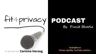 A Lawyers' Perspective On Privacy with Corinne Herzog - The FIT4PRIVACY Podcast E020