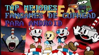 Top De Mejores Fangames De Cuphead para Android 2023 (Cuphead DLC)️ (Cuphead Mobile)(Cuphead) 
