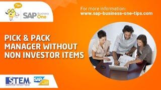 SAP Business One Tips: Easier Pick & Pack Manager Without Non-Inventory Items