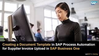 Using Templates to Enhance Your Invoice Data Extraction Automation for SAP Business One