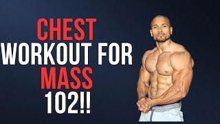 CHEST WORKOUT FOR MASS 102-CLASSIC