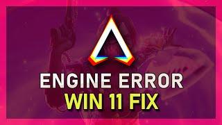 Apex Legends - Engine Error Fix (Steam & Origin) - Windows 11