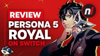 Persona 5 Royal Nintendo Switch Review - Is It Worth It?