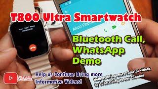 T800 Ultra Smartwatch - Bluetooth Call, WhatsApp Demo