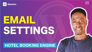 MotoPress Hotel Booking Engine Email Settings