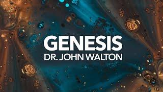 The Book of Genesis explained by Dr. John Walton