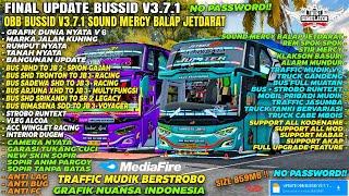 SPECIAL RAMADHAN RACE‼️OBB BUSSID V3.7.1 SOUND MERCY BALAP H002,BUS ORI ROMBAK JDM & GRAFIK ULTRA HD