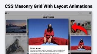 CSS Masonry Grid & Framer Motion Layout Animations