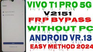 ViVO T1 Pro 5G FRP Unlock (without pc)Vivo V2151 ANDROID 13Latest Update Easy Methud 2024